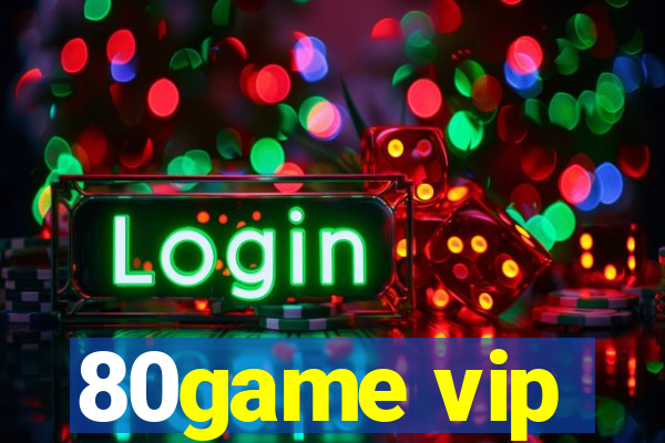 80game vip